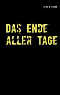 Produktbild: Das Ende aller Tage