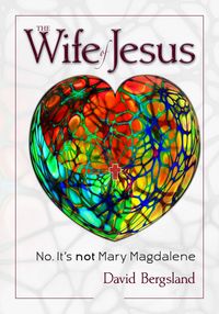 Produktbild: The Wife of Jesus: No. It's not Mary Magdalene