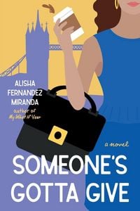 Produktbild: Someone's Gotta Give