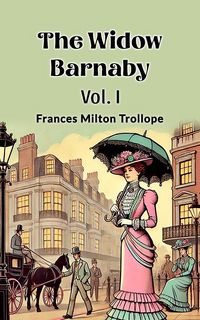 Produktbild: The Widow Barnaby Vol. I