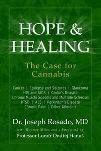 Produktbild: Hope & Healing, The Case for Cannabis