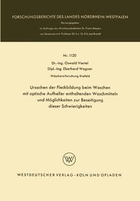 Produktbild: Ursachen der Fleckbildung beim Waschen mit optische Aufheller enthaltenden Waschmitteln und M&ouml;glichkeiten zur Beseitigung dieser Schwierigkeiten