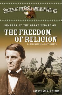 Produktbild: Shapers of the Great Debate on the Freedom of Religion