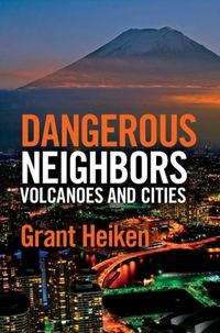 Produktbild: Dangerous Neighbors: Volcanoes and Cities