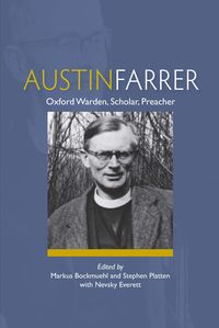 Produktbild: Austin Farrer: Oxford Warden, Scholar, Preacher