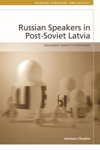 Produktbild: Russian-Speakers in Post-Soviet Latvia