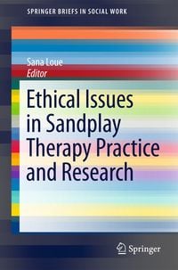 Produktbild: Ethical Issues in Sandplay Therapy Practice and Research