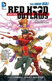Produktbild: Red Hood and the Outlaws Vol. 1: REDemption (The New 52)