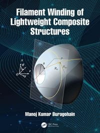 Produktbild: Filament Winding of Lightweight Composite Structures