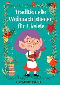 Produktbild: Traditionelle Weihnachtslieder f&uuml;r Ukulele