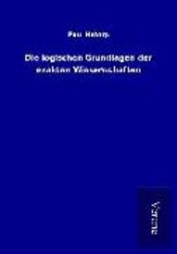 Produktbild: Die logischen Grundlagen der exakten Wissenschaften