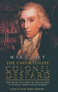 Produktbild: Unfortunate Colonel Despard