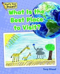Produktbild: What Is the Best Place to Visit?