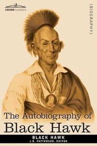 Produktbild: The Autobiography of Black Hawk
