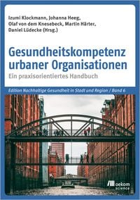 Produktbild: Gesundheitskompetenz urbaner Organisationen