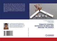 Produktbild: Tobacco Control Initiatives in India and Around The World