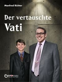 Produktbild: Der vertauschte Vati