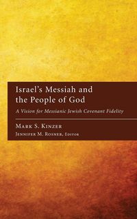 Produktbild: Israel's Messiah and the People of God