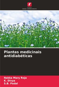 Produktbild: Plantas medicinais antidiab&eacute;ticas