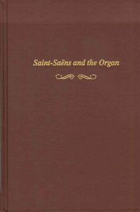 Produktbild: St-Saens & The Organ