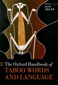 Produktbild: The Oxford Handbook of Taboo Words and Language