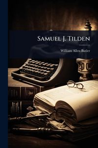 Produktbild: Samuel J. Tilden