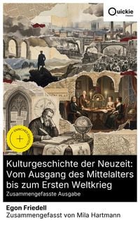 Produktbild: Kulturgeschichte der Neuzeit: Vom Ausgang des Mittelalters bis zum Ersten Weltkrieg (Zusammengefasste Ausgabe)