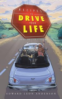 Produktbild: Recipes to Drive Your Life