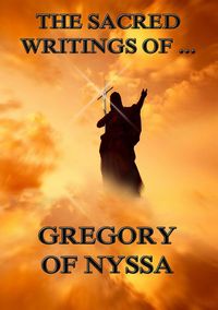 Produktbild: The Sacred Writings of Gregory of Nyssa