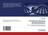 Produktbild: Decoding Life: Advancing Periodontal Research Through Multi-Omics
