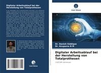 Produktbild: Digitaler Arbeitsablauf bei der Herstellung von Totalprothesen