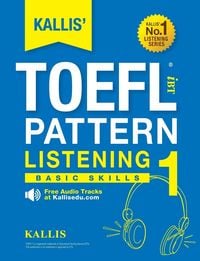 Produktbild: KALLIS' TOEFL iBT Pattern Listening 1