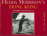 Produktbild: Hedda Morrison's Hong Kong: Photographs & Impressions 1946-47
