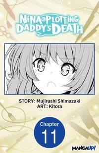 Produktbild: Nina is Plotting Daddy's Death #011