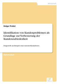 Produktbild: Identifikation von Kundenproblemen als Grundlage zur Verbesserung der Kundenzufriedenheit