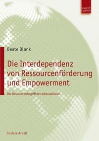 Produktbild: Die Interdependenz von Ressourcenf&ouml;rderung und Empowerment