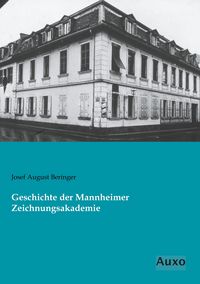 Produktbild: Geschichte der Mannheimer Zeichnungsakademie