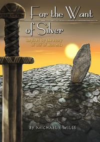 Produktbild: For the Want of Silver