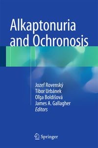 Produktbild: Alkaptonuria and Ochronosis
