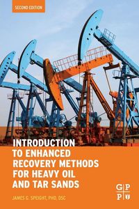 Produktbild: Introduction to Enhanced Recovery Methods for Heavy Oil and Tar Sands