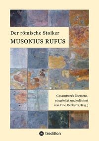 Produktbild: Der r&ouml;mische Stoiker Musonius Rufus