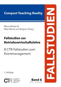 Produktbild: Fallstudien zur Betriebswirtschaftslehre - Band 6
