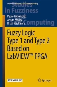 Produktbild: Fuzzy Logic Type 1 and Type 2 Based on LabVIEW(TM) FPGA