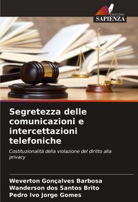 Produktbild: Segretezza delle comunicazioni e intercettazioni telefoniche