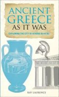 Produktbild: Ancient Greece as It Was: Exploring the City of Athens in 415 BC