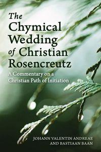Produktbild: The Chymical Wedding of Christian Rosenkreutz