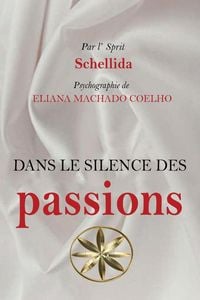 Produktbild: Dans Le Silence Des Passions