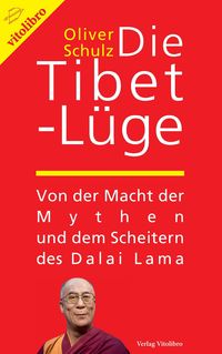 Bild vom Artikel Die Tibet-Lüge vom Autor Oliver Schulz