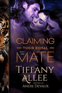 Produktbild: Claiming Their Royal Mate: Part One