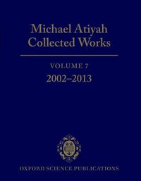 Produktbild: Atiyah, M: Michael Atiyah Collected Works, Volume 7
